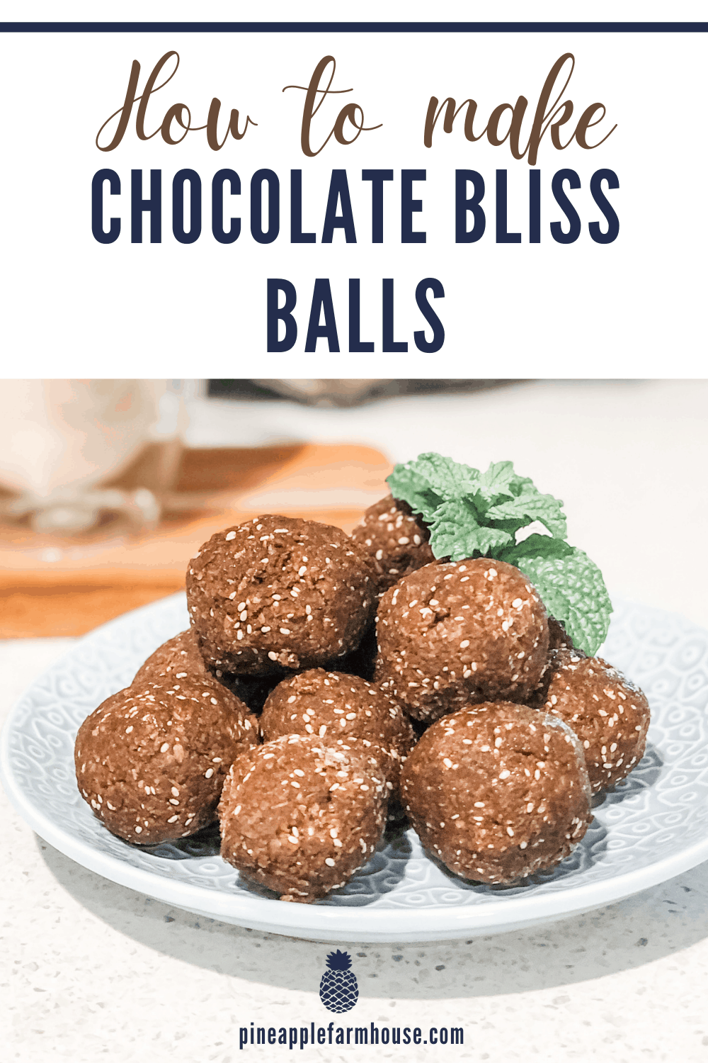 Graphic with text "how to make chocolate bliss balls" and image of small blue plate with a pile of bliss balls with a sprig of mint leaves, designed to be added to Pinterest board